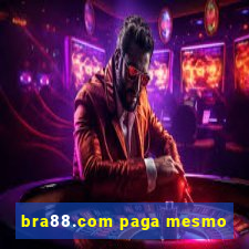 bra88.com paga mesmo